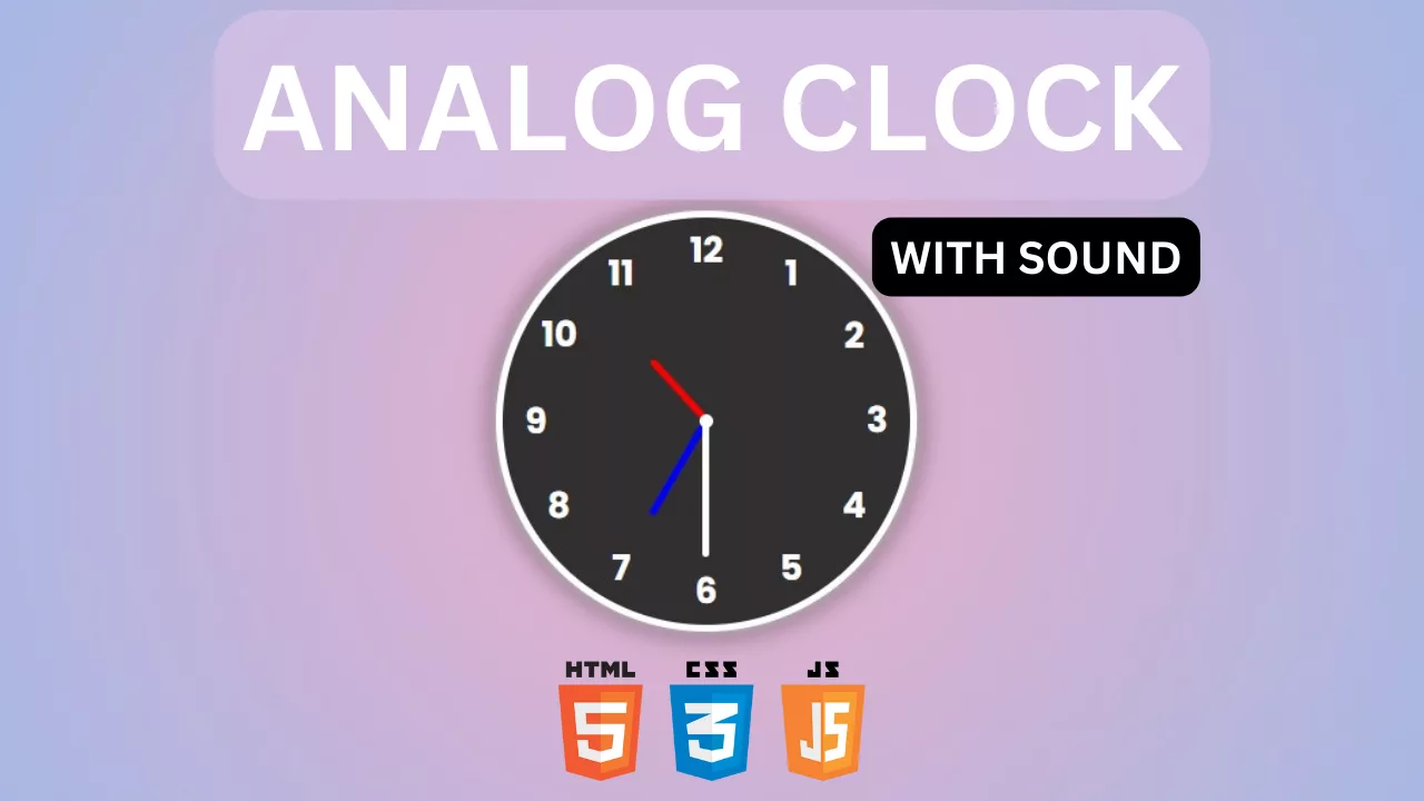 Analog Clock with Sound in HTML - CSS - JS 1 Analog Clock in HTML CSS JS Analog Clock with Sound in HTML - CSS - JS